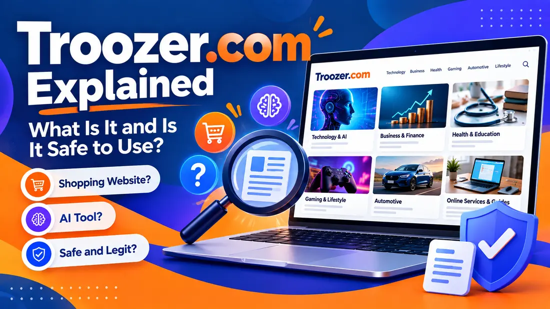Troozer.com Explained